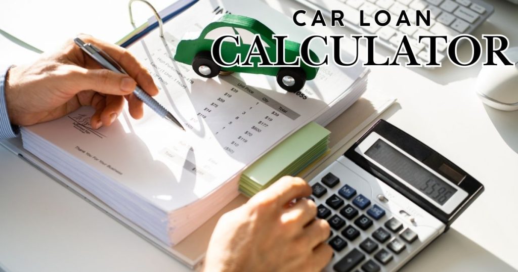 Cruising to Savings: My Trusted Car Loan Calculator Method